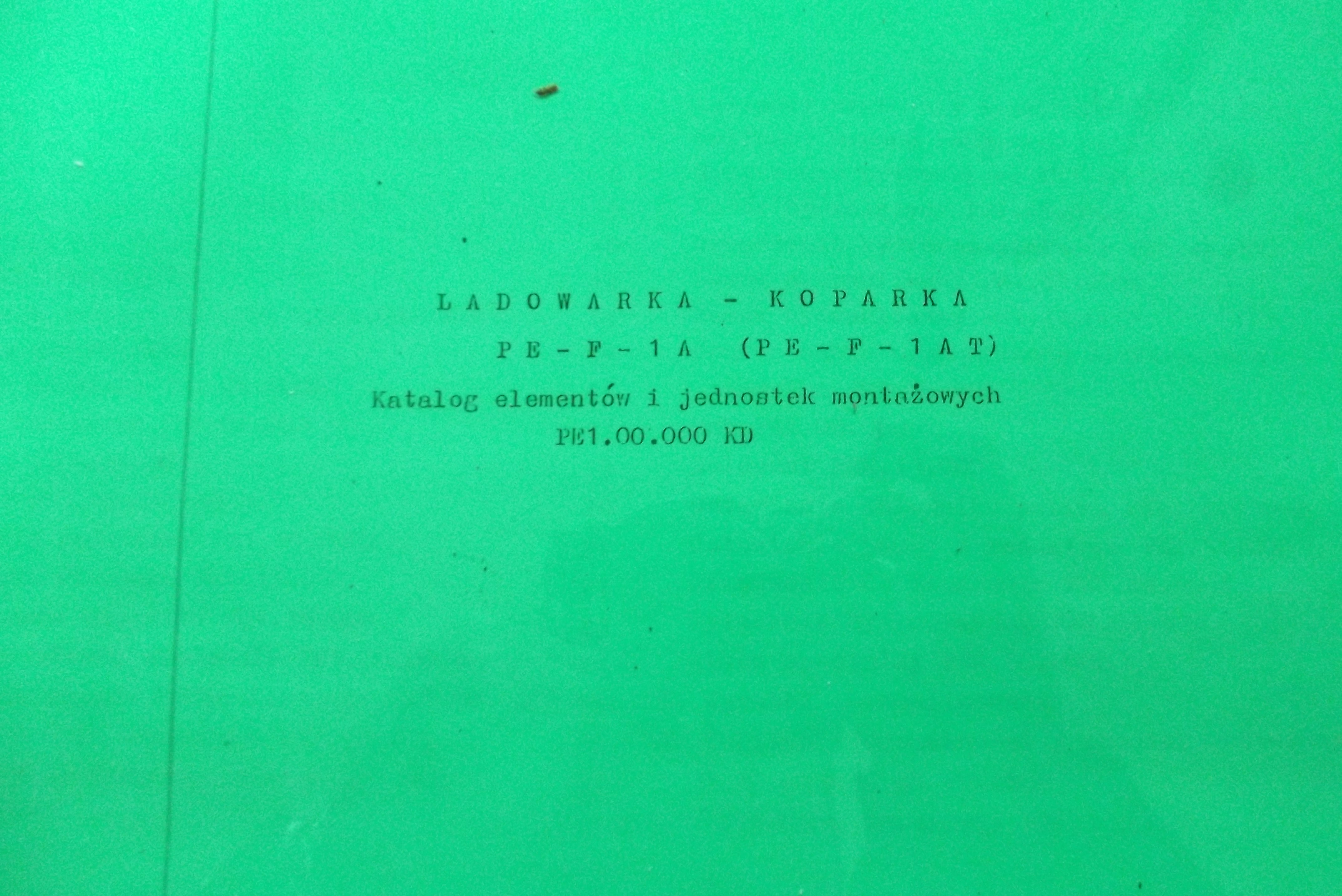 Katalog cześci zamiennych KOPARKO - ŁADOWARKI JUMZ PE-F-1A (PE-F-1AT) — zdjęcie 2