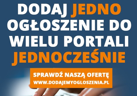 Dodaj ogłoszenie do WIELU portali jednocześnie Skuteczna reklama sklep