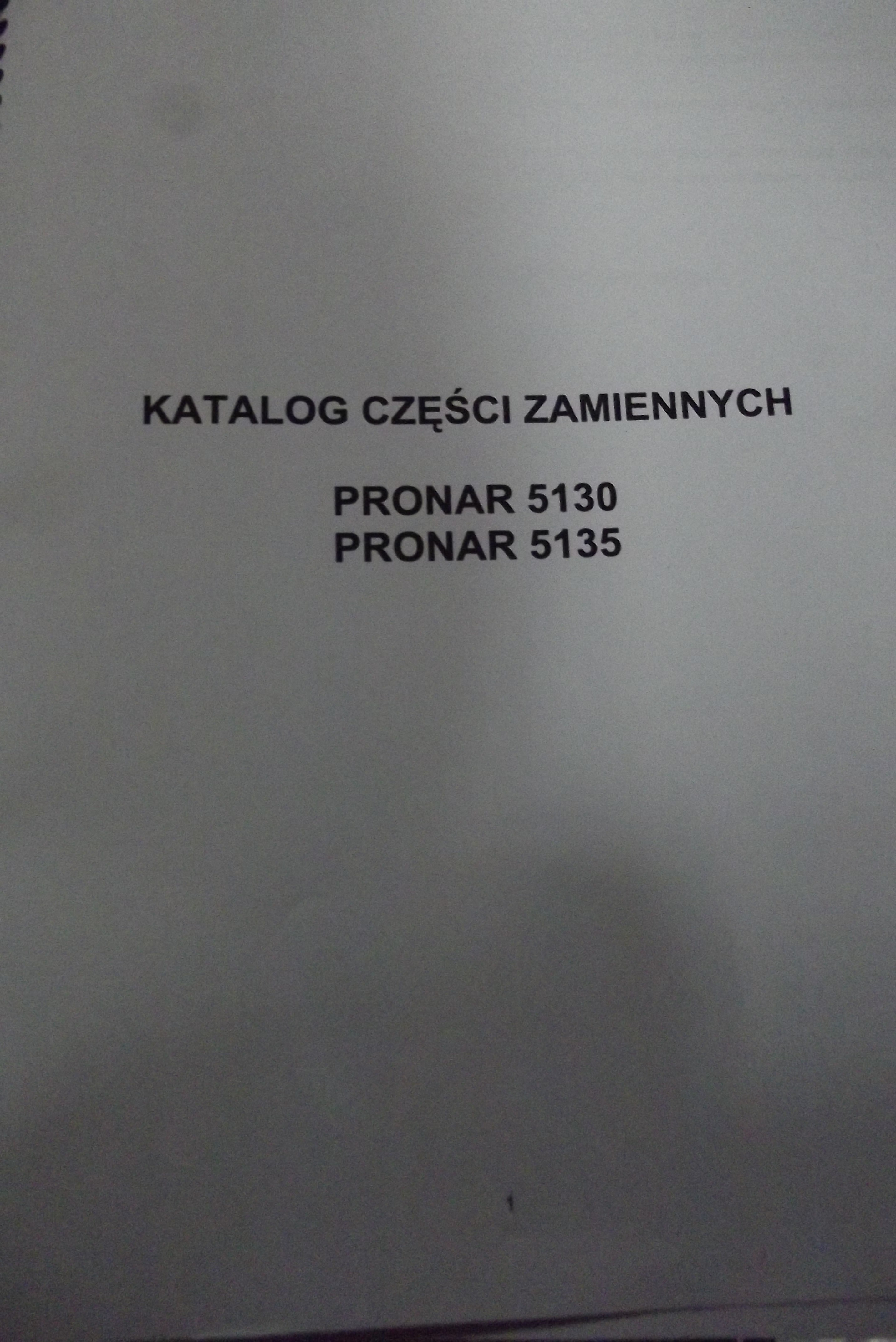 Katalog części zamiennych PRONAR 5130,5135   — zdjęcie 1