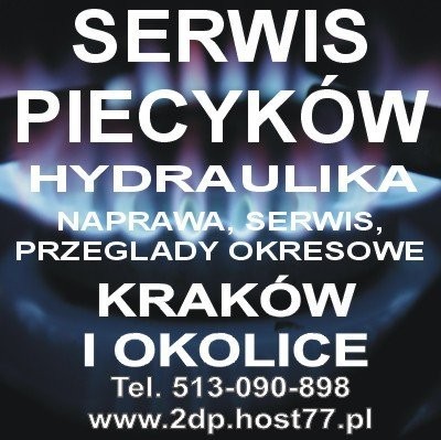 Naprawa piecyków kraków tel.513-090-898