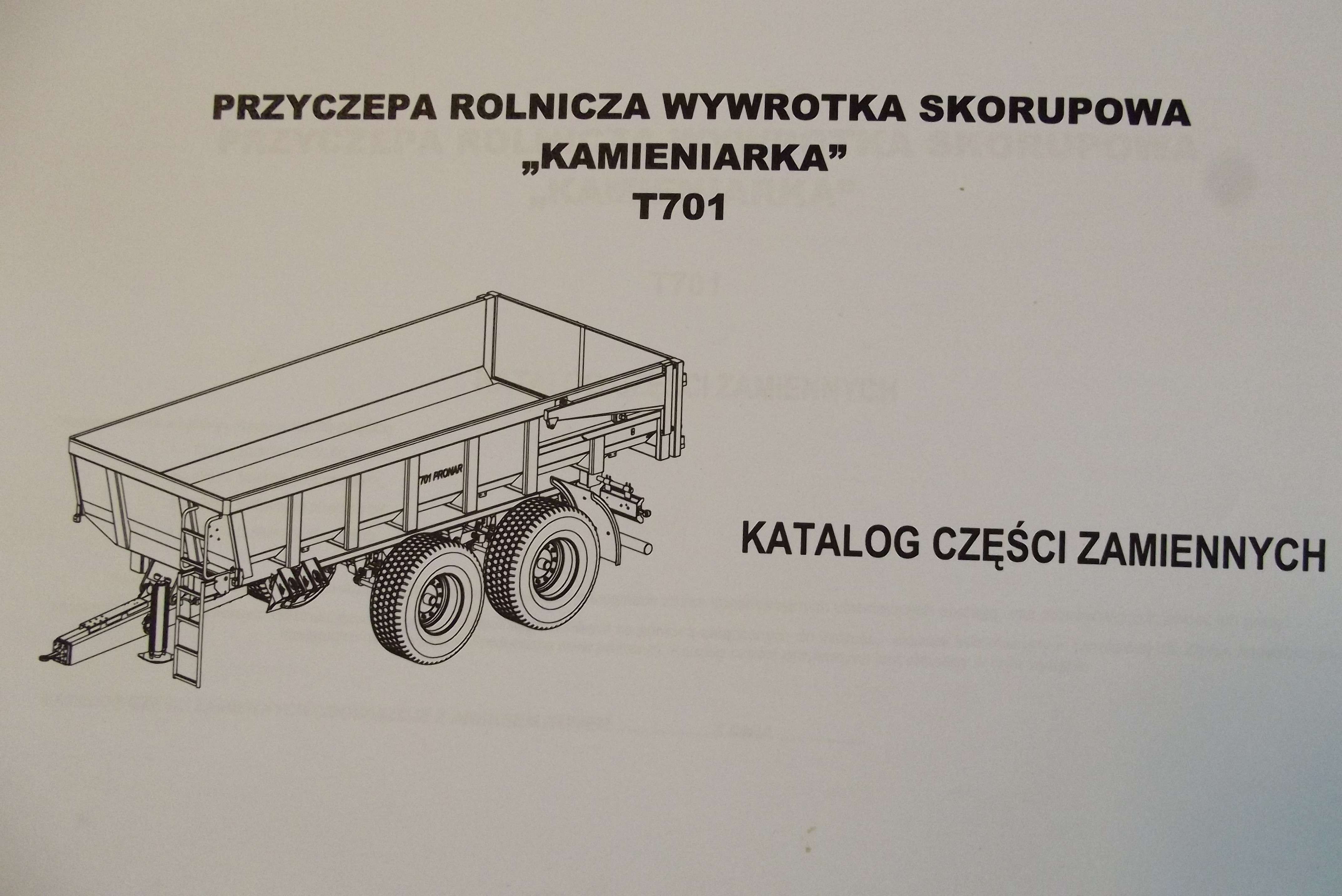 Katalog PRONAR Część Zamiennych, Instrukcje Obsługi - Przyczepy — zdjęcie 7