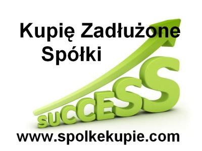Kupimy Zadłużone Spółki z o.o.