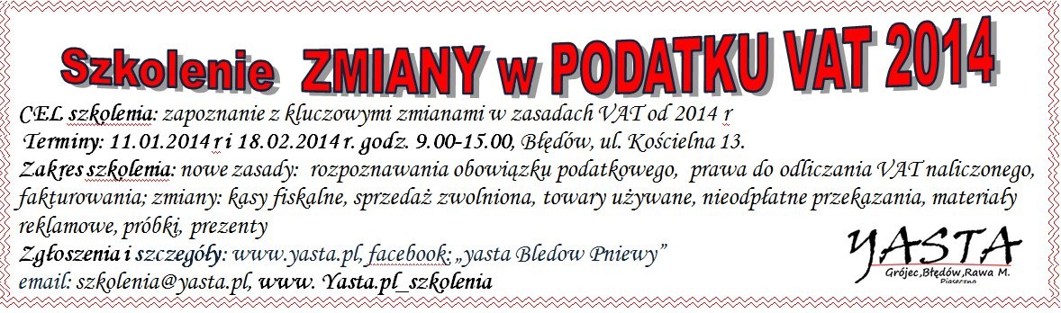 Szkolenie „ZMIANY W PODATKU VAT 2014”